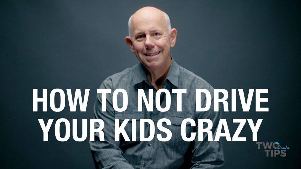 How to Not Drive Your Kids Crazy