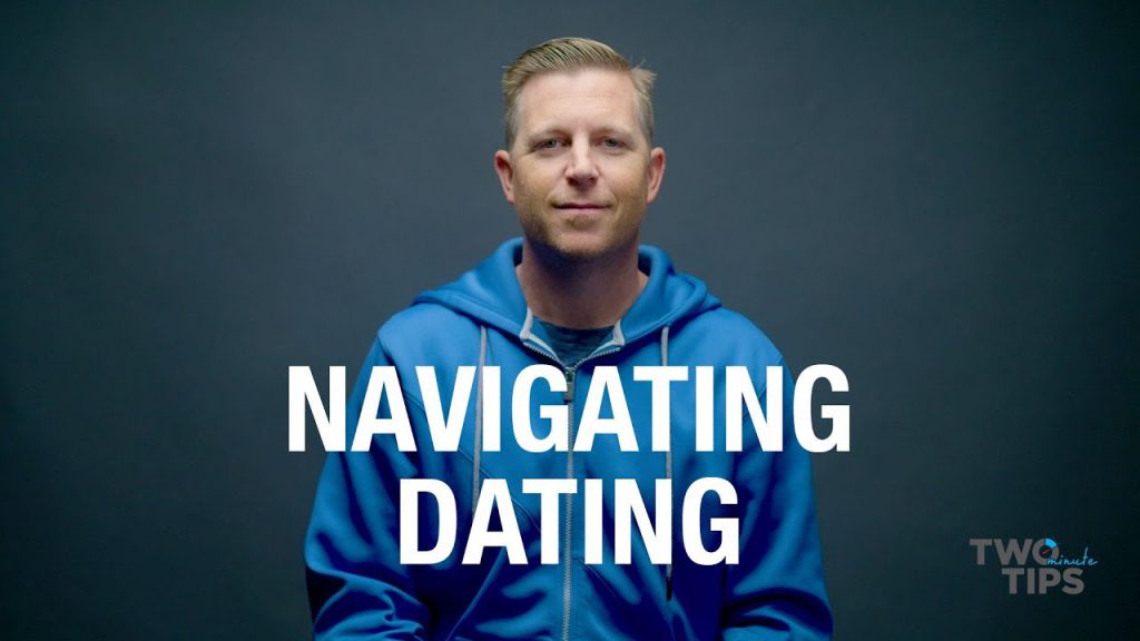 Navigating Dating