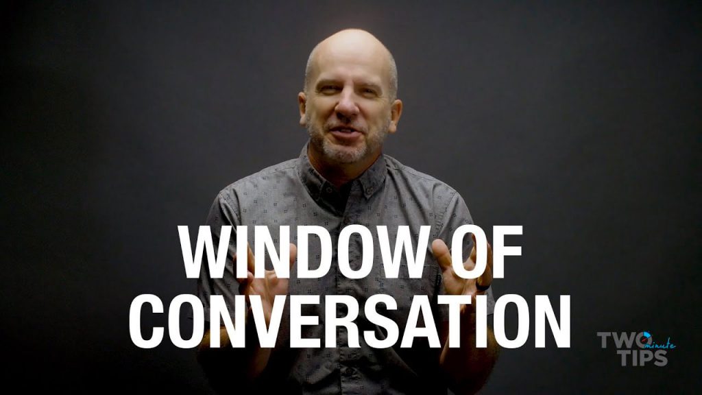 Window of Conversation