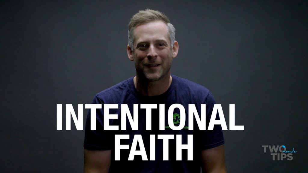 Intentional Faith