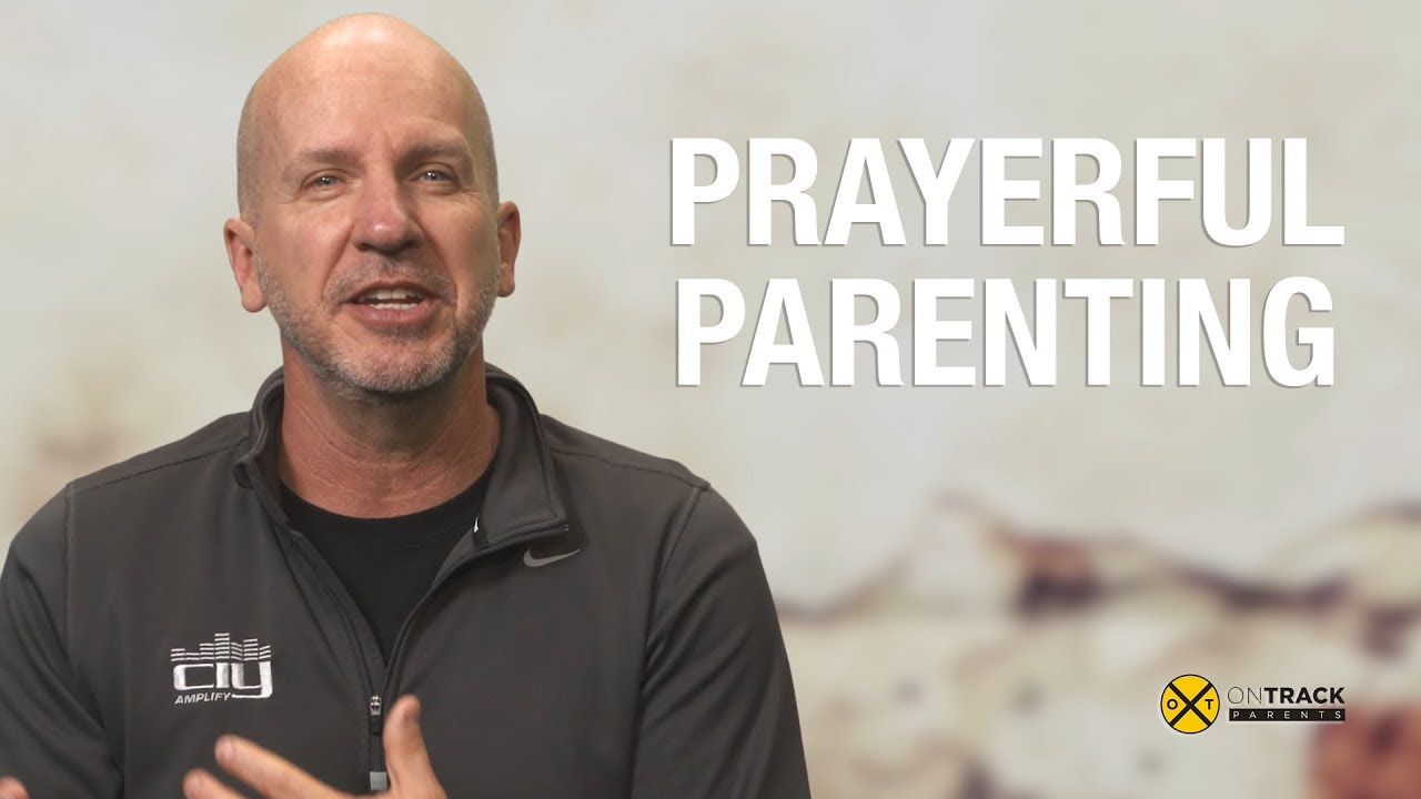 Prayerful Parenting
